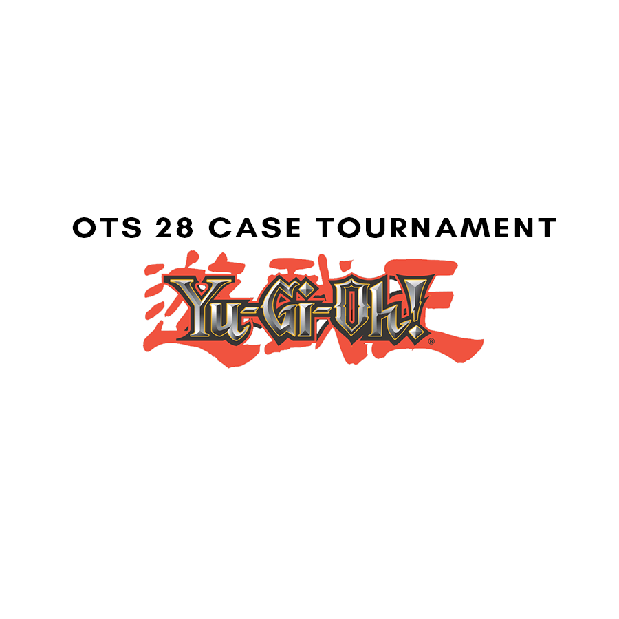 OTS 28 Case Tournament (8/16)
