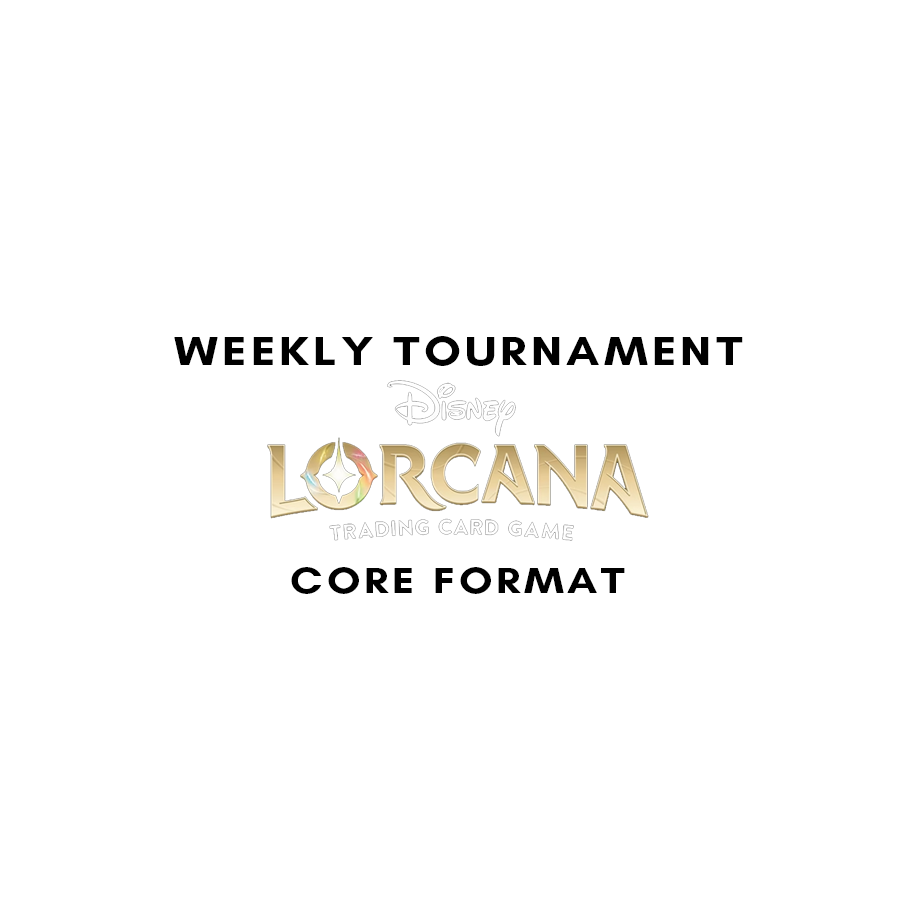 Lorcana Weekly Tournament Entry (11/30)