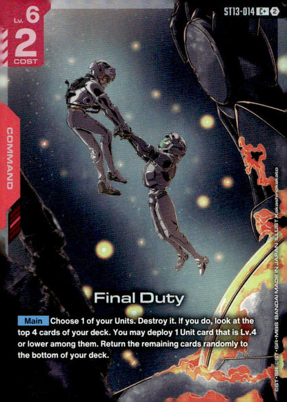 Final Duty (C+) Holo C+ Starter Deck 13: Silent Barrage ST13-014 NM